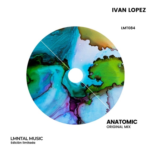 Ivan Lopez - Anatomic [LMT084]